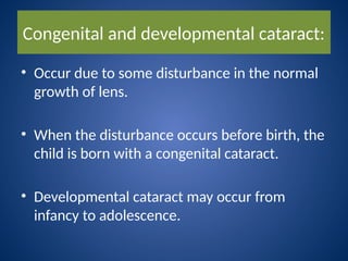 Comprehensive Overview of Cataract: Types, Causes, and Treatments | PPTX