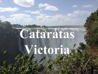 Cataratas Victoria 