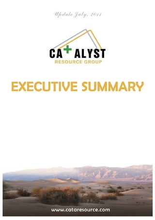 Catalyst Resource Group (OTCBB: CATA) executive-summary www.cataresource.com