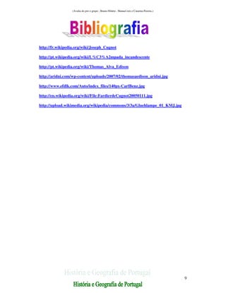 Catarina, Bruno e Manuel - Automóvel e Lâmpada