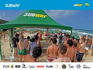 SUBWAY
 