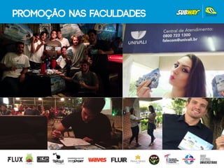 PROMOÇÃOPROMOÇÃO NAS FACULDADES
 