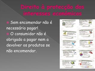 Direito à protecção da saúde e da segurança física.