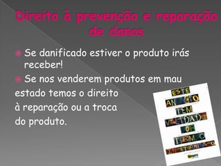 Direito à formação e educação para o consumo.