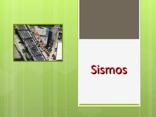 Sismos 