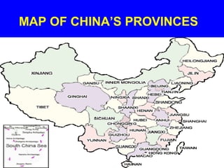 MAP OF CHINA’S PROVINCES
 