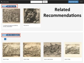 Lora Aroyo @laroyo http://lora-aroyo.orgLora Aroyo @laroyo http://lora-aroyo.org
Related	
  
Recommenda0ons	
  
 