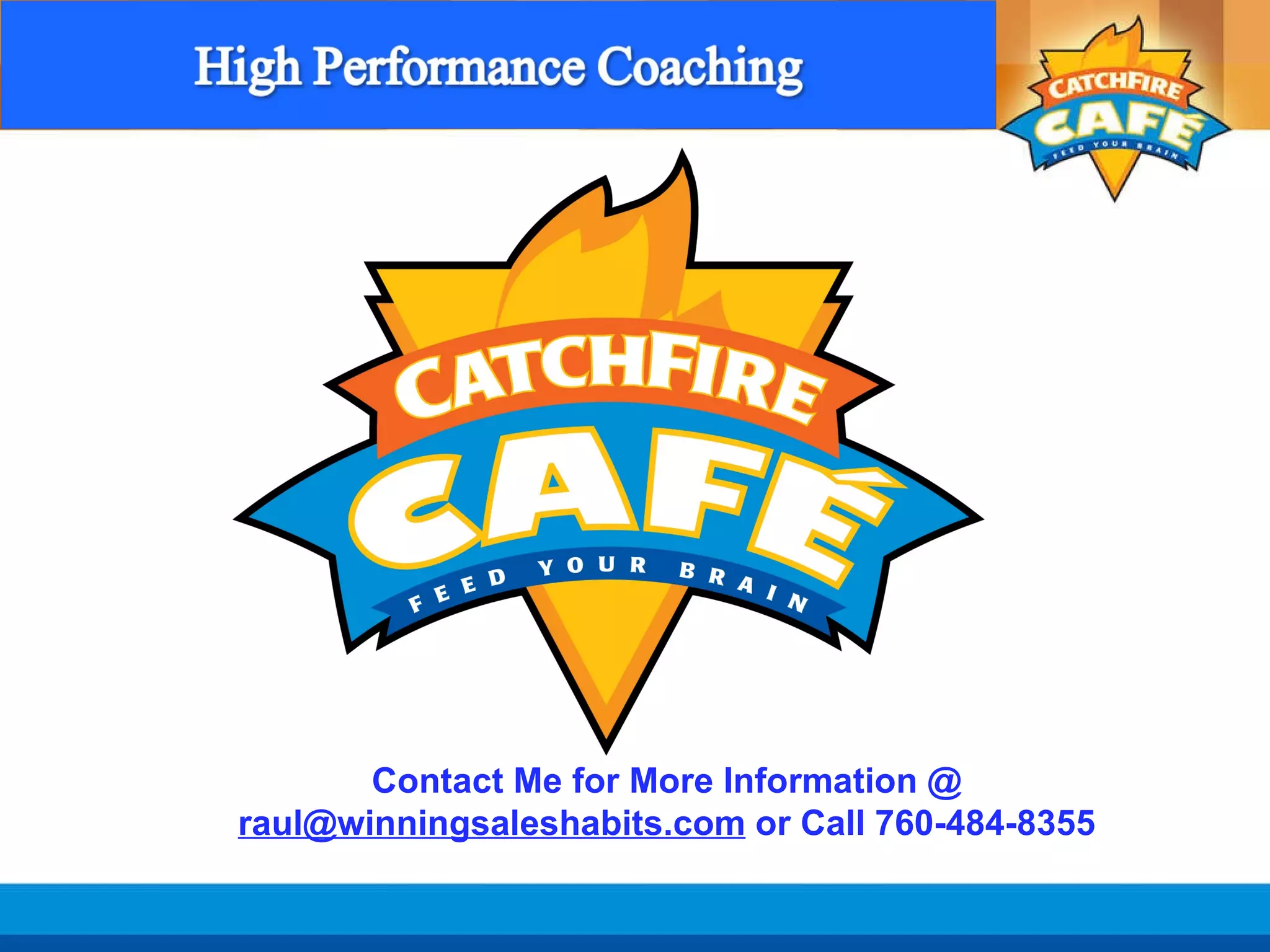 Contact Me for More Information @  [email_address]  or Call 760-484-8355 