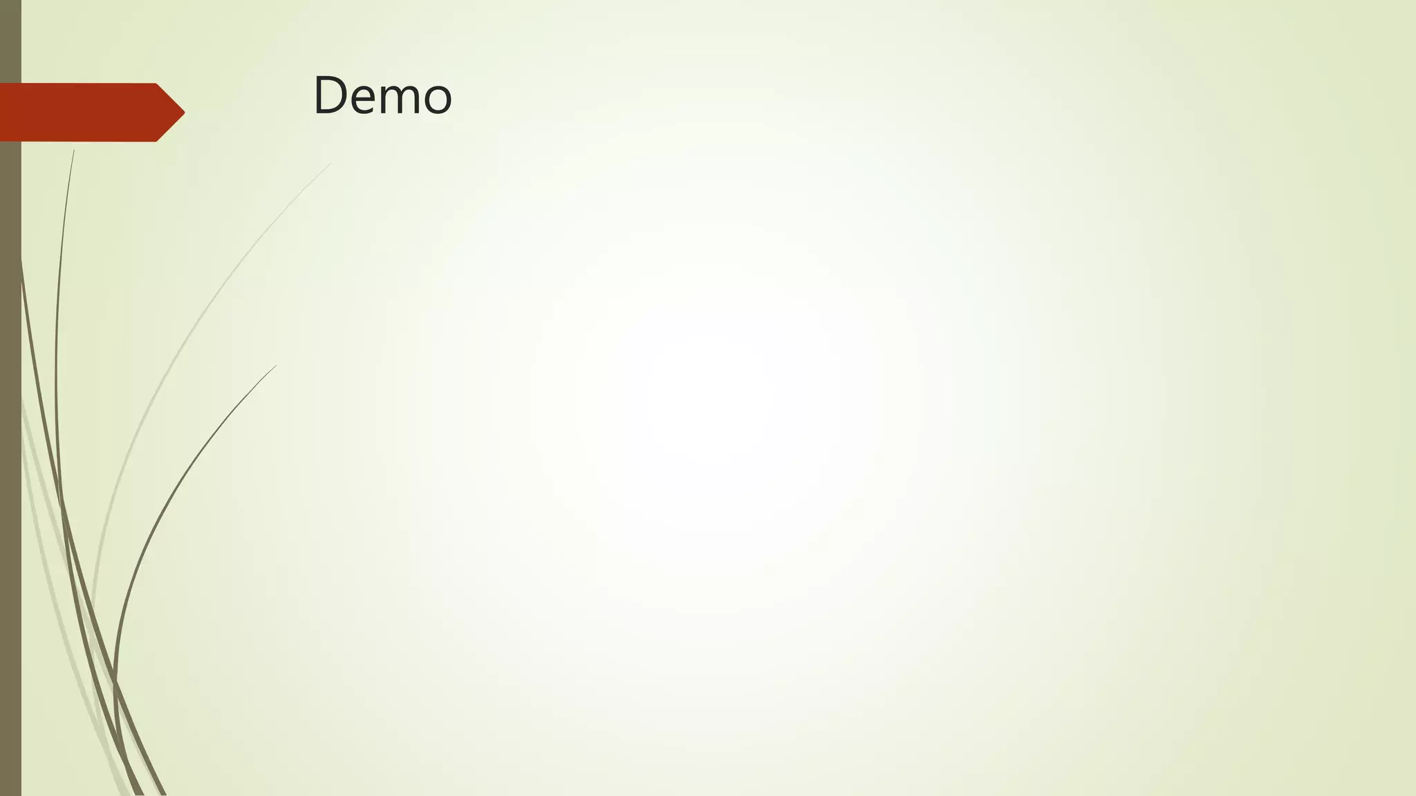 Demo
 