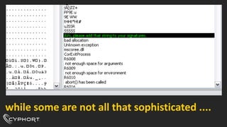 while some are not all that sophisticated ....
 