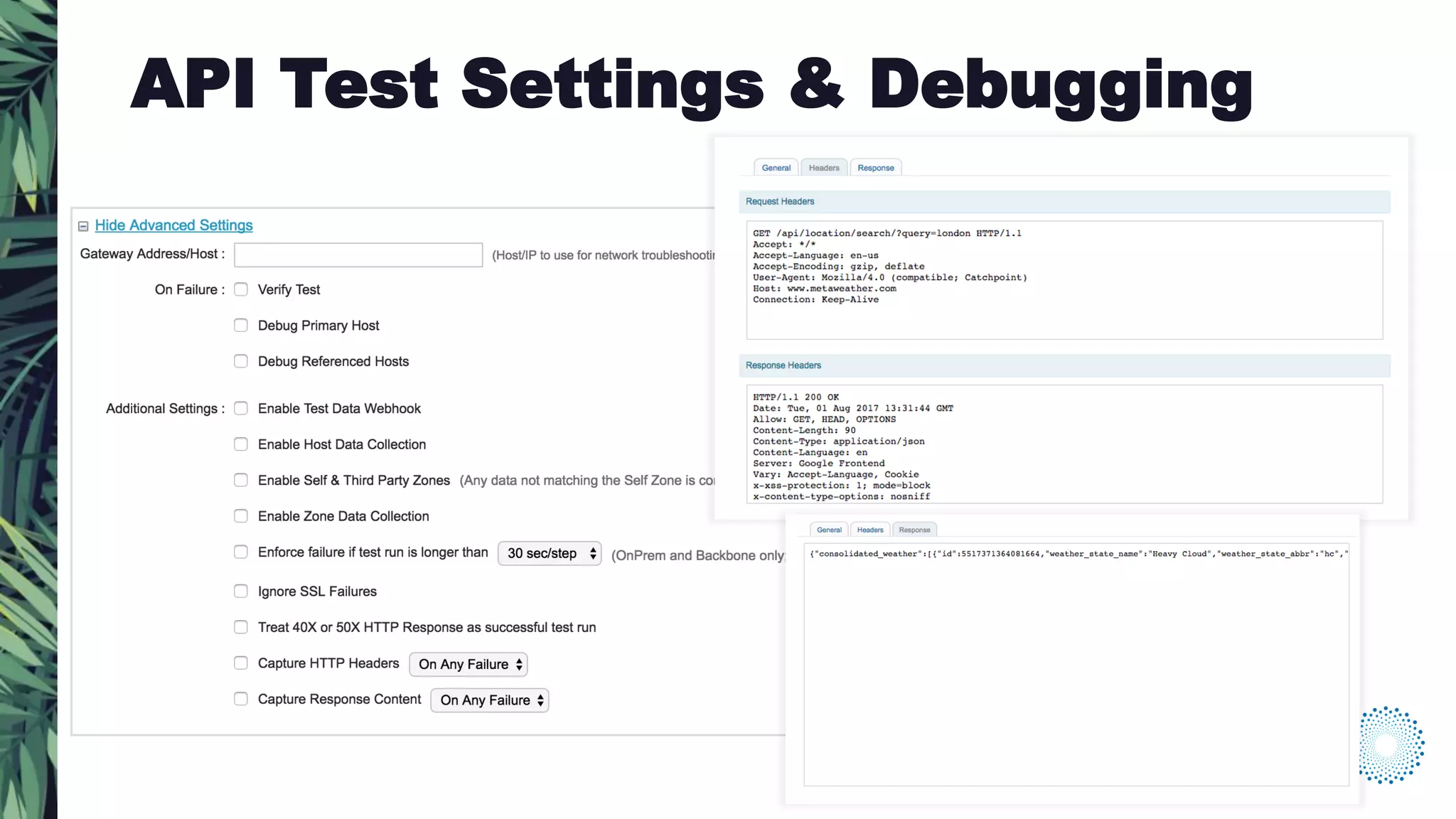 API Test Settings & Debugging
 
