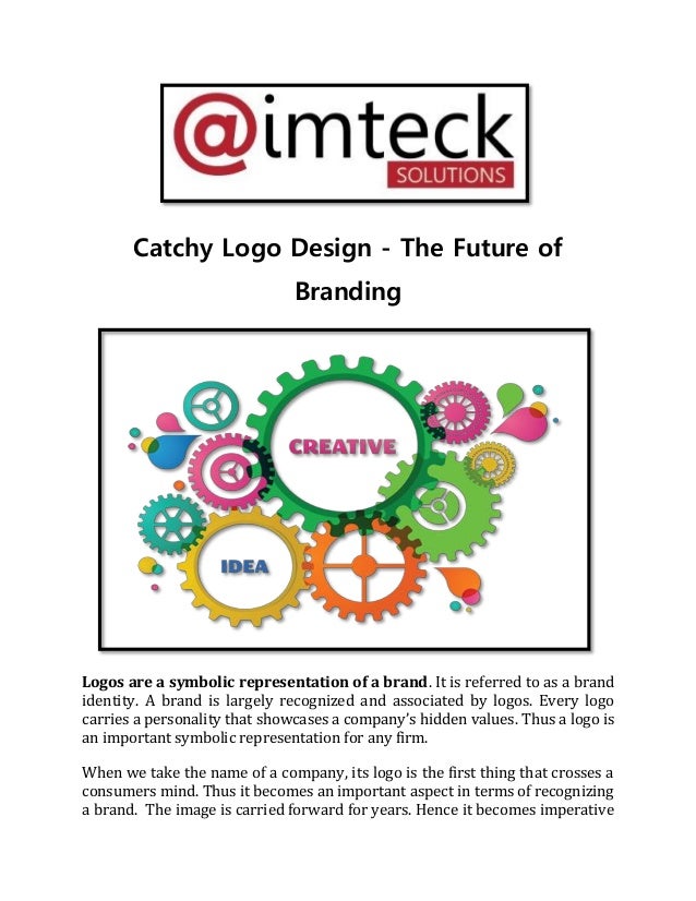 Catchy Logo Design The Future Of Branding