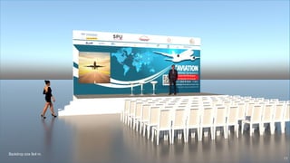 Backdrop size 9x4 m.
11
 