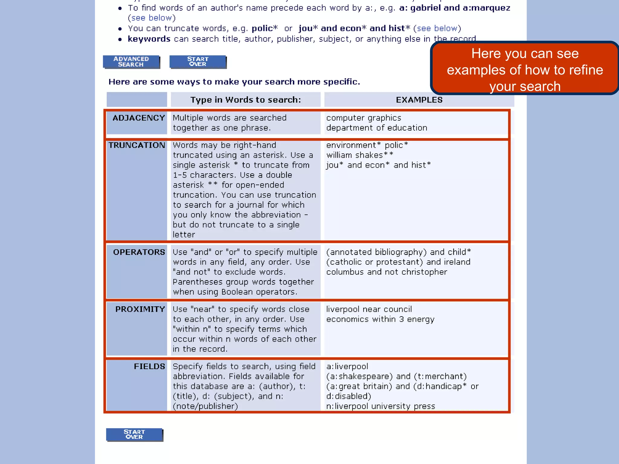 Here you can see examples of how to refine your search 