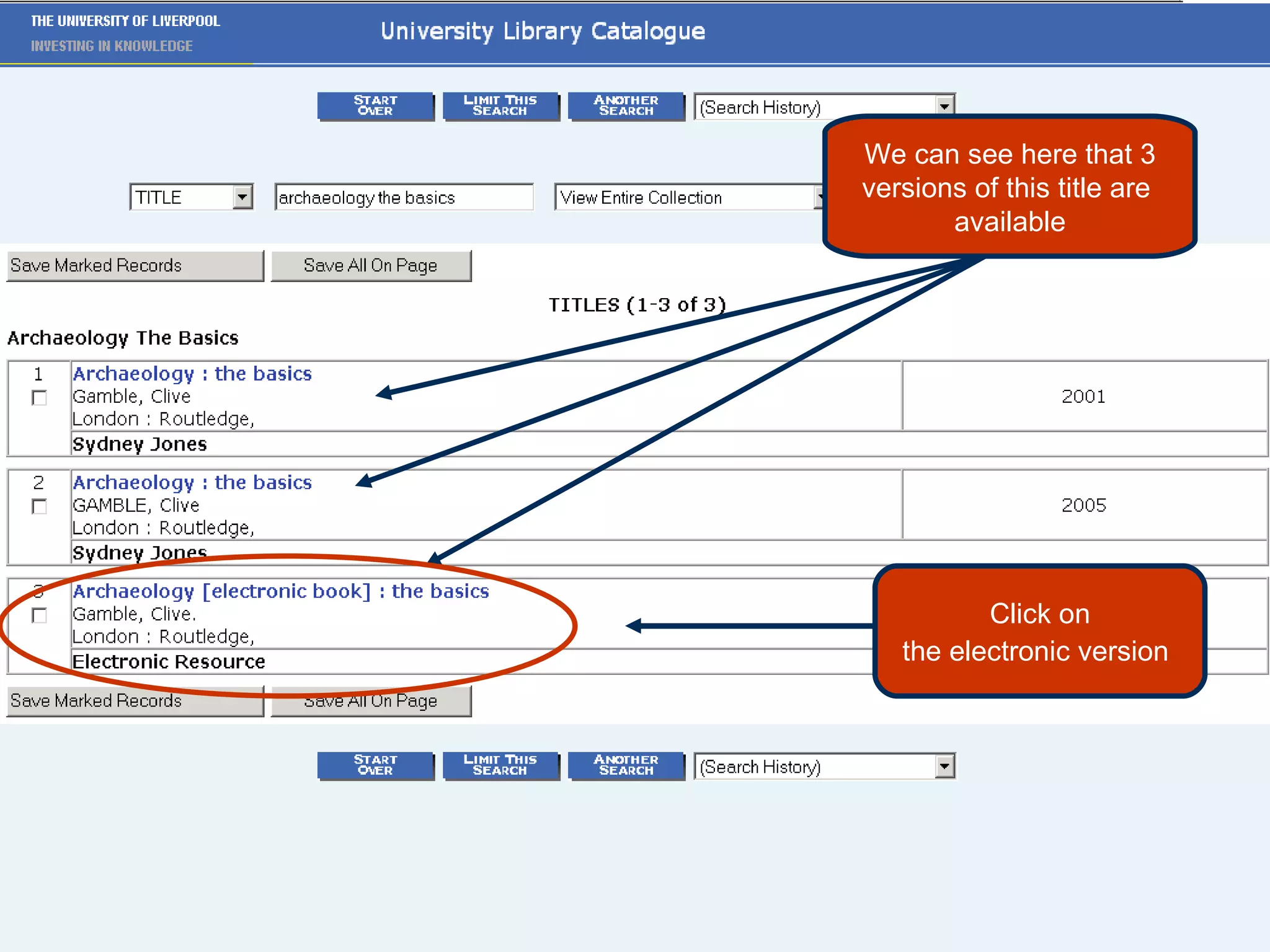 We can see here that 3 versions of this title are  available Click on the electronic version   