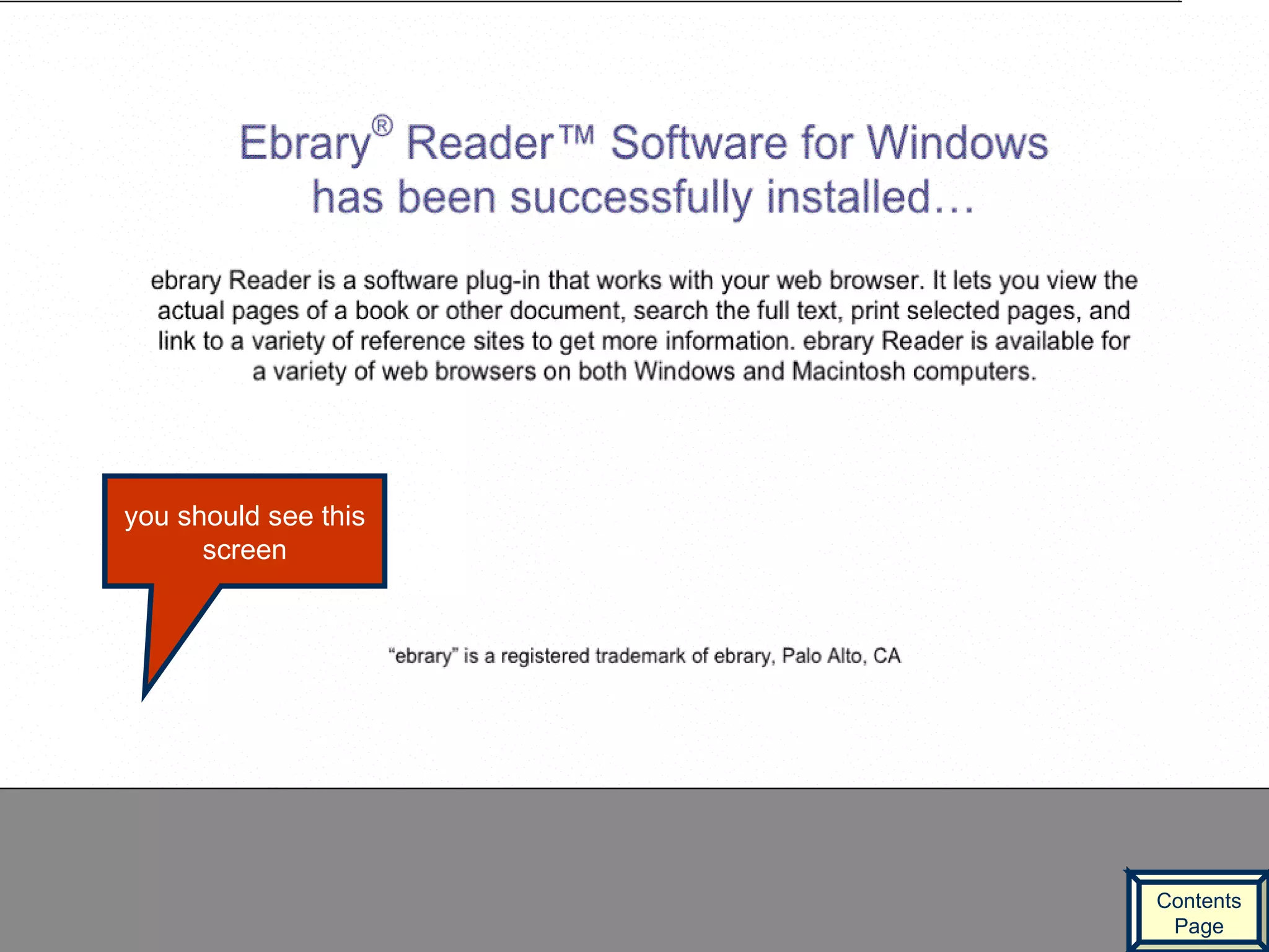 you should see this screen Contents Page 