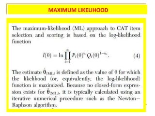 MAXIMUM LIKELIHOOD
 