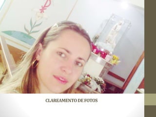 CLAREAMENTODEFOTOS
 