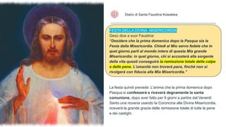 L'ORA DELLA MISERICORDIA
Recitare la coroncina nell'ora della morte di Gesù (15:00)
Gesù dice a suor Faustina:
"In quell'o...
