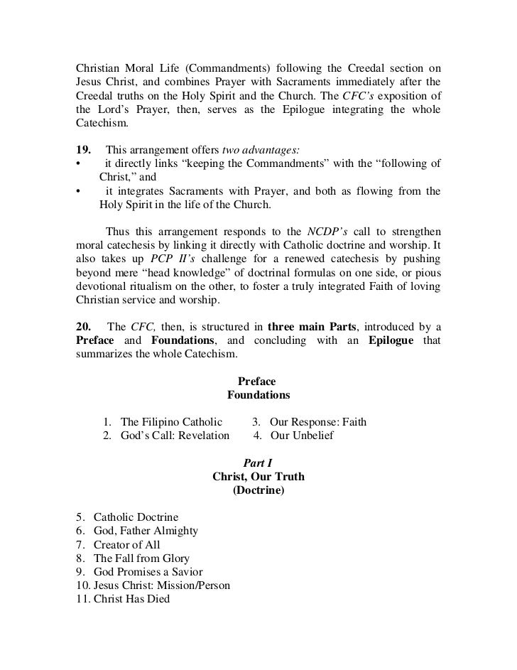 catechism for filipino catholic book The catechism for filipino catholics , or cfc , is a contextualized and inculturated roman catholic catechism for filipinos prepared by the catholic bishops' conference of the philippines (cbcp) and approved by the holy see the draft was produced by the cbcp's episcopal commission on catechesis . catechism for filipino catholic book The catechism for filipino catholics , or cfc , is a contextualized and inculturated roman catholic catechism for filipinos prepared by the catholic bishops' conference of the philippines (cbcp) and approved by the holy see the draft was produced by the cbcp's episcopal commission on catechesis .