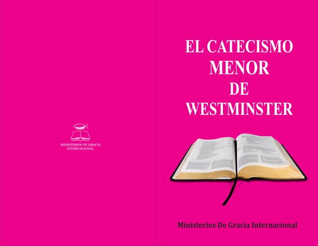 Catecismo Menor Westminster 2015 PPT