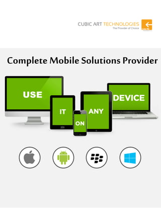 3
Complete Mobile Solutions Provider
 