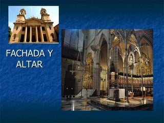 FACHADA Y ALTAR 