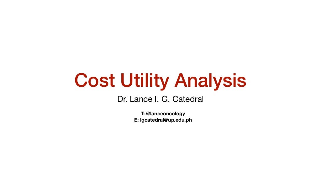 Cost Utility Analysis