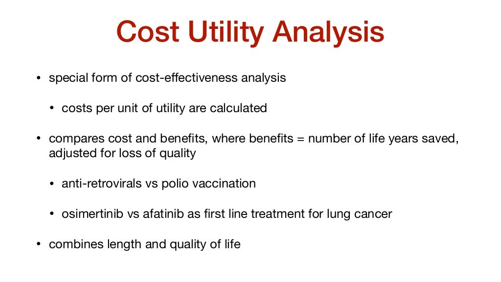 Cost Utility Analysis