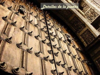 Detalles de la puerta

 