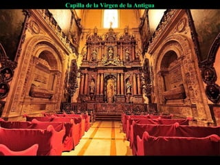 Capilla de la Virgen de la Antigua

 