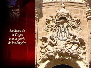 Emblema de  la Virgen con la gloria  de los Ángeles 