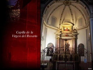 Capilla de la Virgen del Rosario 