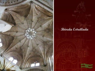 Bóveda Estrellada
 