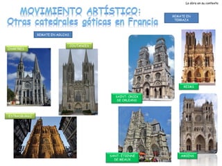 La obra en su contexto

REMATE EN
TERRAZA

REMATE EN AGUJAS

CHARTRES

COUTANCES

REIMS
SAINT- CROIX
DE ORLEANS

ESTRASBURGO

SANT- ÉTIENNE
DE MEAUX

AMIENS

 