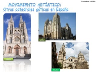 La obra en su contexto

LEÓN

BURGOS

TOLEDO

 