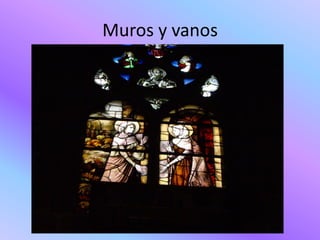Muros y vanos
 