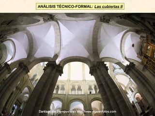 ANÁLISIS TÉCNICO-FORMAL: Las cubiertas II

 