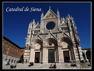 Catedral de Siena
 