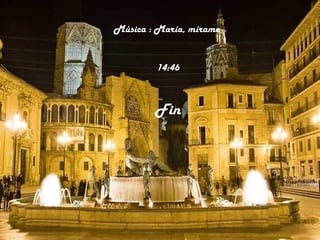 Música : María, mírame


        14:46



        Fin
 