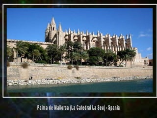 Palma de Mallorca (La Catedral La Seu) - Spania 