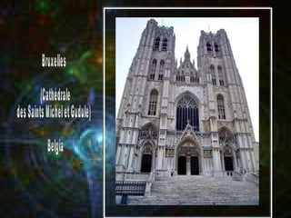Bruxelles (Cathédrale  des Saints Michel et Gudule) Belgia 