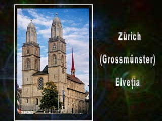 Zürich  (Grossmünster)  Elveţia 