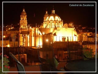 Catedral de Zacatecas 