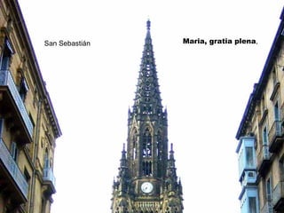 San Sebastián Maria, gratia plena , 