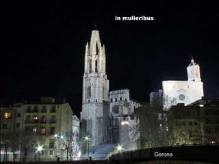 Gerona in mulieribus 