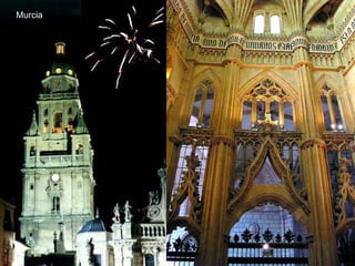 Murcia
 