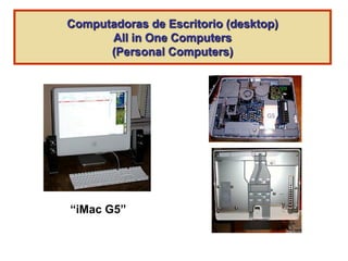 Categorías o tipos de computadoras