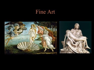 Fine Art 