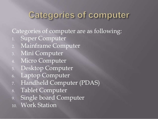 Categories of computer